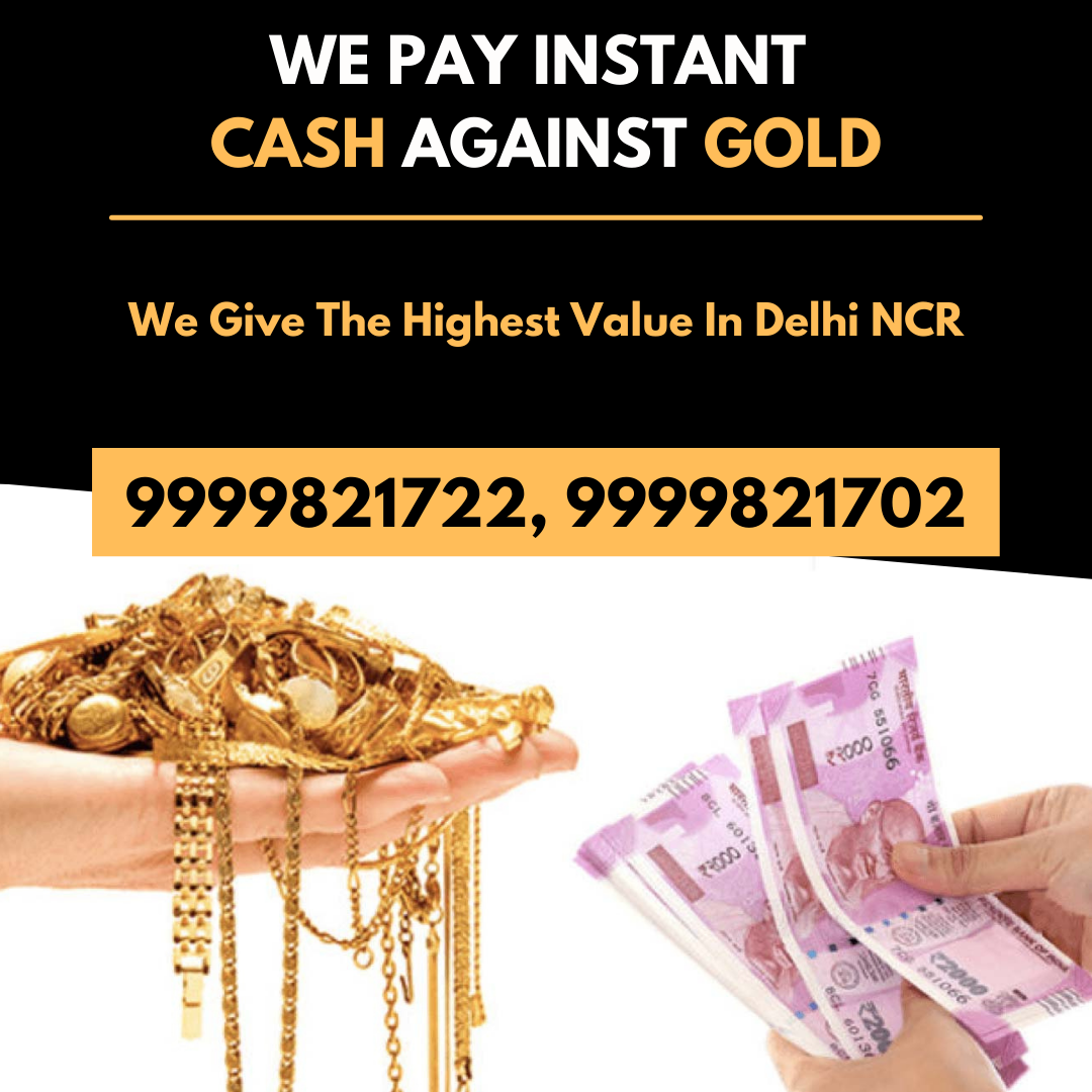 Cash For Gold, Gold Buyer Delhi